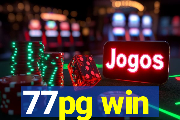 77pg win